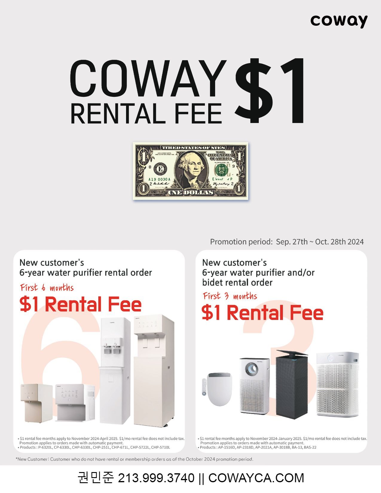 New coway water purifiers rental customer $1/month for 6 months and air purifiers and bidets $1/month for 3 months